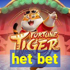 het bet